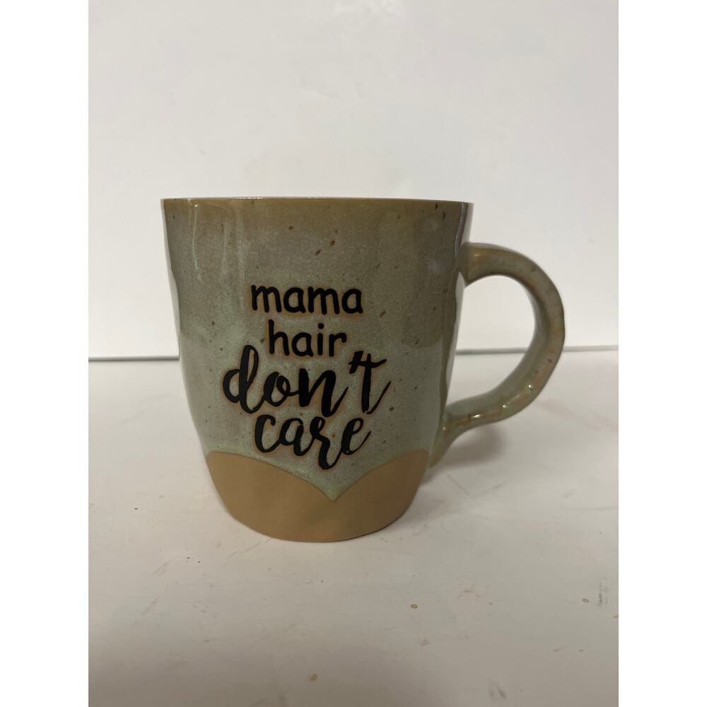 Mama Hair Don't Care Mug - Great Condition!